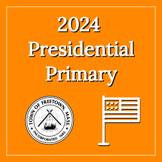 2024 Presidential Primary in the Town of Freetown