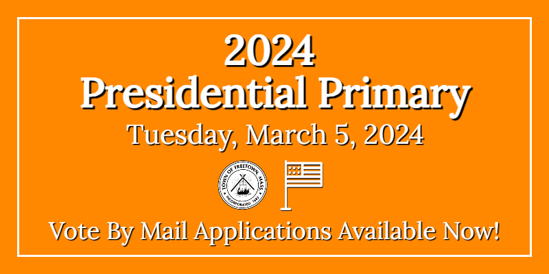 2024 Presidential Primary - Vote by Mail Applications Now Available!