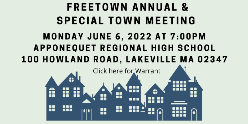 Annual & Special Town Meeting June 2022